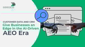 Customer Data and CRM Give Businesses an Edge in the AI-Driven AEO Era