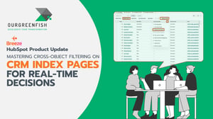 Cross-Object Filtering on CRM Index Pages for Real-Time Decisions