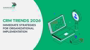CRM 2026: Immediate Strategies for Organizational Implementation