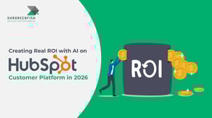 Creating Real ROI with AI on HubSpot Customer Platform in 2026