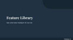HubSpot AI ทำอะไรได้บ้าง?