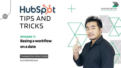 Tips and Tricks ep11 Basing a Workflow on a Date