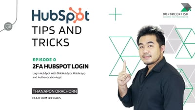 Tips and tricks ep0 2FA Log in HubSpot